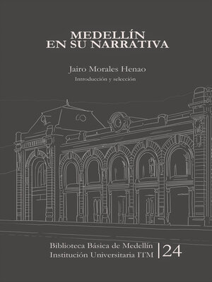 cover image of Medellín en su narrativa